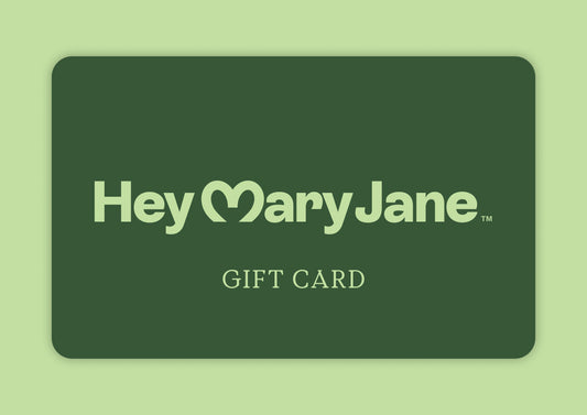 Hey Mary Jane Gift Card